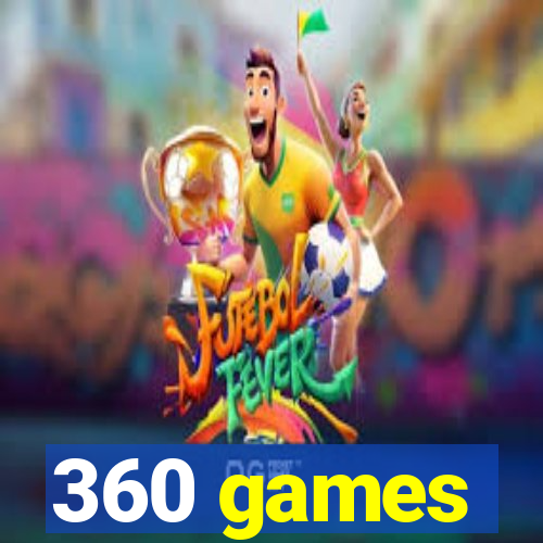 360 games